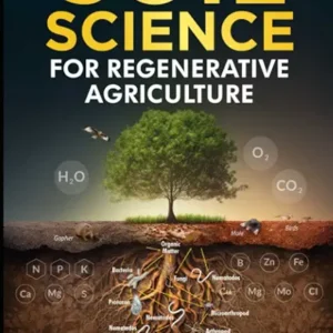 Soil Science For Regenerative Agriculture